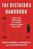 Bueno de Mesquita: The Dictator's Handbook